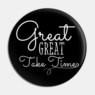 Great Things Take Time Motivational Quote Empowering Inspirational Positive Vibes Pin