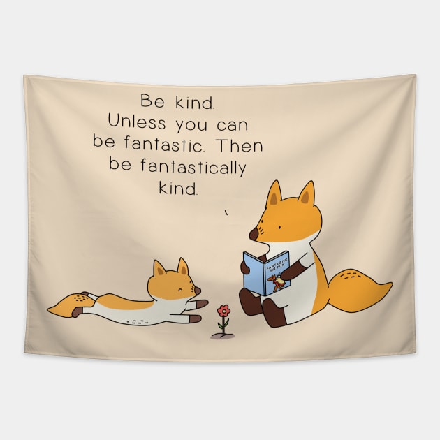 Be Kind Fox Tapestry by Jang_and_Fox