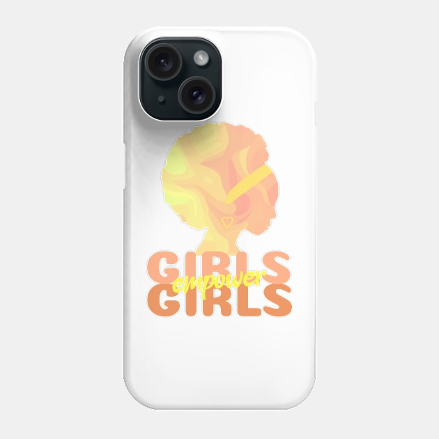 GIRL Empowering Girls Orange Phone Case by SartorisArt1