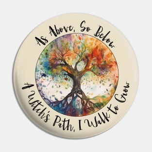 Tree of Life As Above So Below Witchy Design Pin