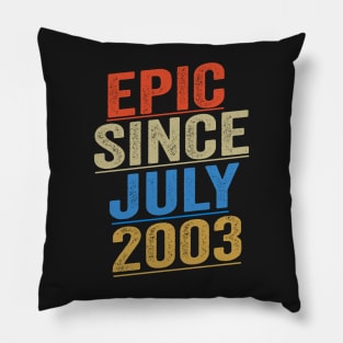 Epic Since July 2003 Funny Birthday Pillow