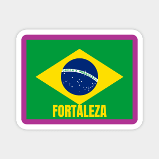 Fortaleza City in Brazilian Flag Magnet