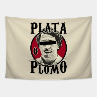 Plata O Plomo? Tapestry