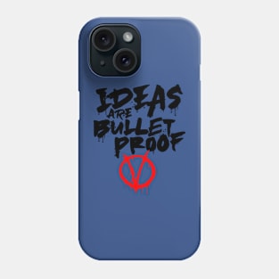 ideas are Bulletproof 2 Phone Case