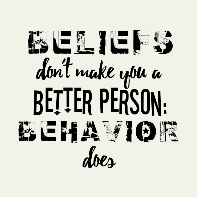 Beliefs and Behavior by bluehair