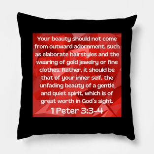 Bible Verse 1 Peter 3:3-4 Pillow