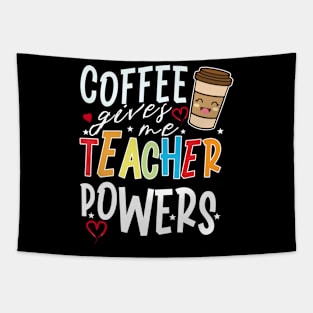 Coffee Gives Me Teacher Powers Tapestry