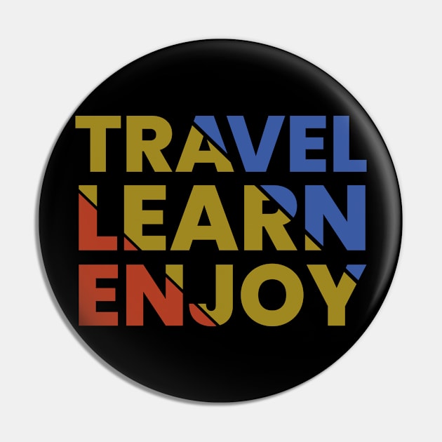 Travel learn enjoy retro typography Pin by emofix