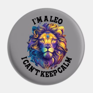 I'm a Leo I cant keep calm Pin