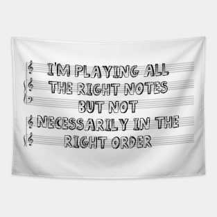 Playing All The Right Notes Products Tapestry