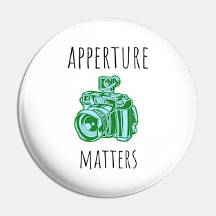 apperture matters Pin