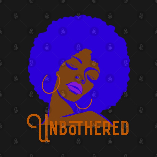 Unbothered Funkadelic Afro Queen by blackartmattersshop