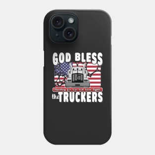 GOD BLESS THE TRUCKERS - USA FLAG TRUCKERS FOR FREEDOM CONVOY USA FLAG - FREEDOM CONVOY 2022 Phone Case