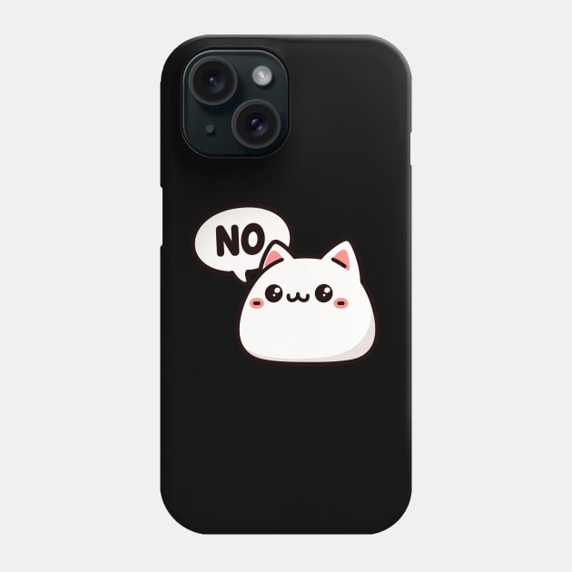 Cute Funny Kitten Saying No Phone Case by PhotoSphere