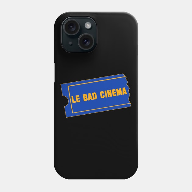 Le Bad Cinema Phone Case by GloopTrekker