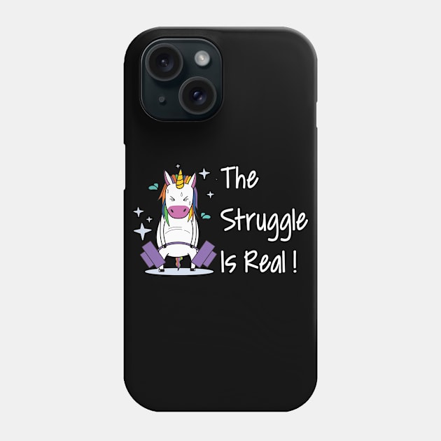 The Struggle Is Real Unicorn  Funny Unicorn T Shirts Phone Case by Murder By Text