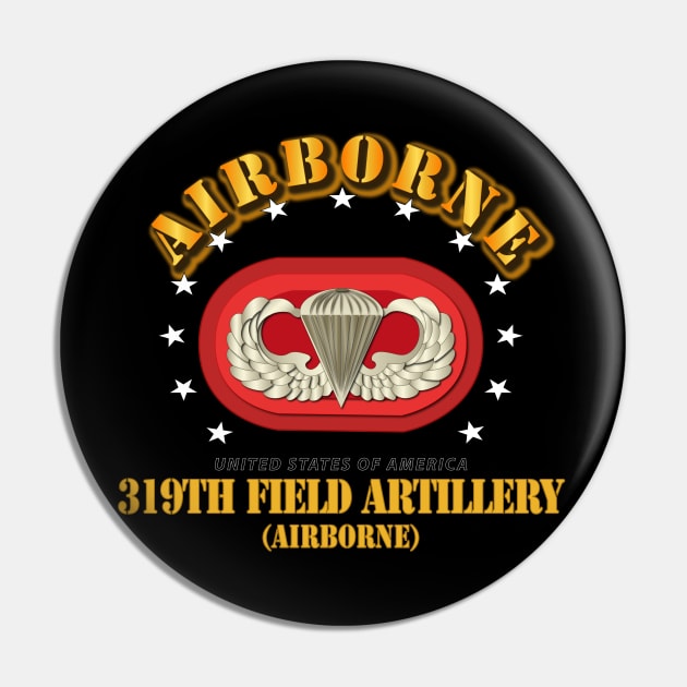 319th Field Artillery Regiment - Airborne w Oval Pin by twix123844