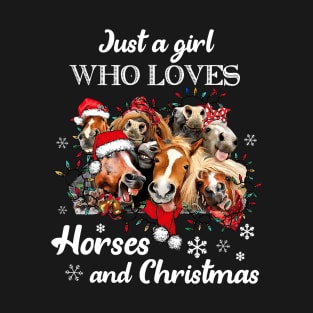 Just A Girl Who Loves Horses And Christmas T-Shirt