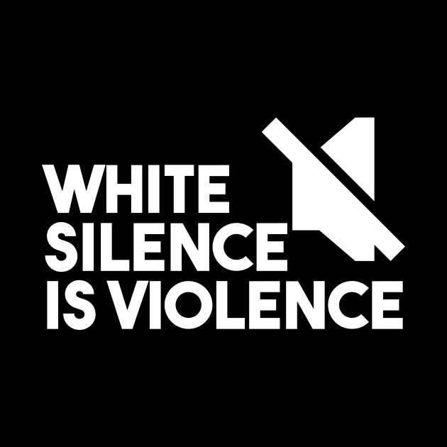 white silence is violence by GOG designs