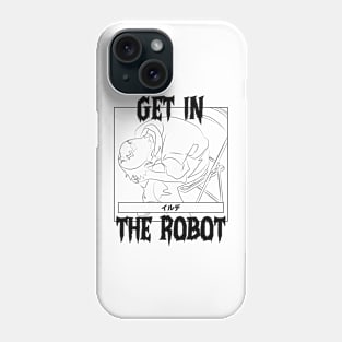 Get in the robot 02 Phone Case