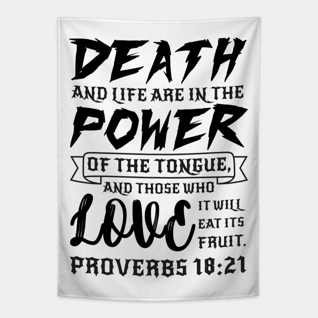 Proverbs 18:21 Tapestry by Plushism