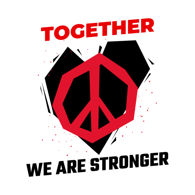 Together We Are Stronger / Black Lives Matter by Redboy