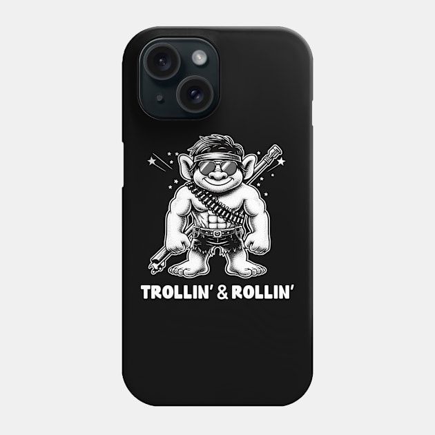 Trollin’ and Rollin’  Phone Case by Deorbitee