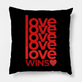 Love Wins Valentine's Day Pillow