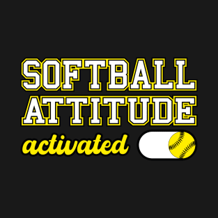 Softball Attitude Activated T-Shirt