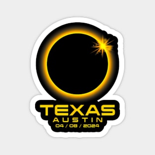 Austin Texas Tx Total Solar Eclipse 2024 Magnet