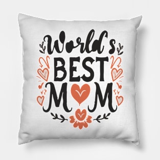 World's Best Mom design Pillow