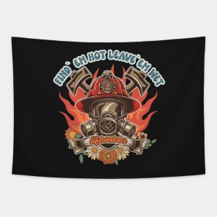 Firefighter woman Fire girl floral groovy funny sarcastic quote Find em hot leave em wet Tapestry