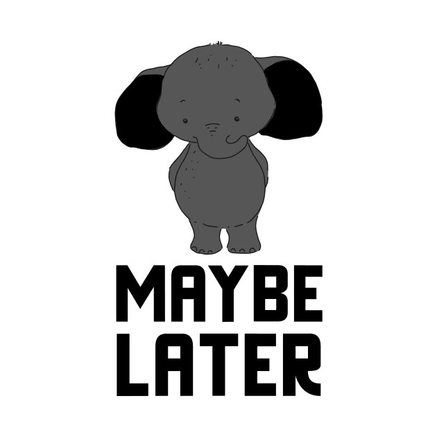 Maybe Later by Jitesh Kundra