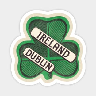 Dublin Ireland Vintage Travel Souvenir Clover Magnet