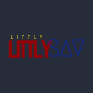 LITTLYSAV T-Shirt