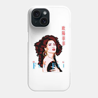 歐陽菲菲 . Ouyang Fei Fei Phone Case