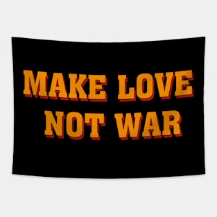 Make Love Not War Tumblr Aesthetic Retro T-shirt Gift Tapestry