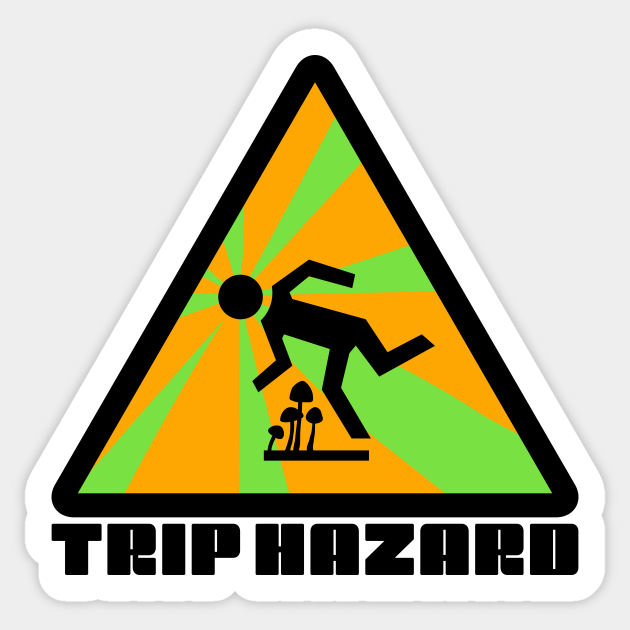 Green Trip Hazard Psychedelic Warning Sign Psychedelic Sticker Teepublic Uk Green Trip Hazard Psychedelic Warning Sign Psychedelic Sticker Teepublic Uk