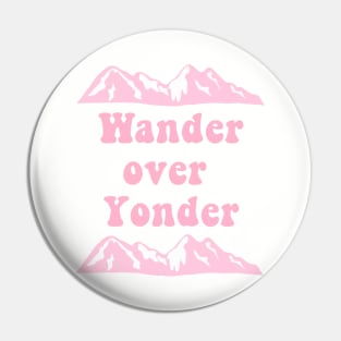 Wander Over Yonder Pin