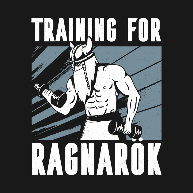 Training for Ragnarok by 2P-Design