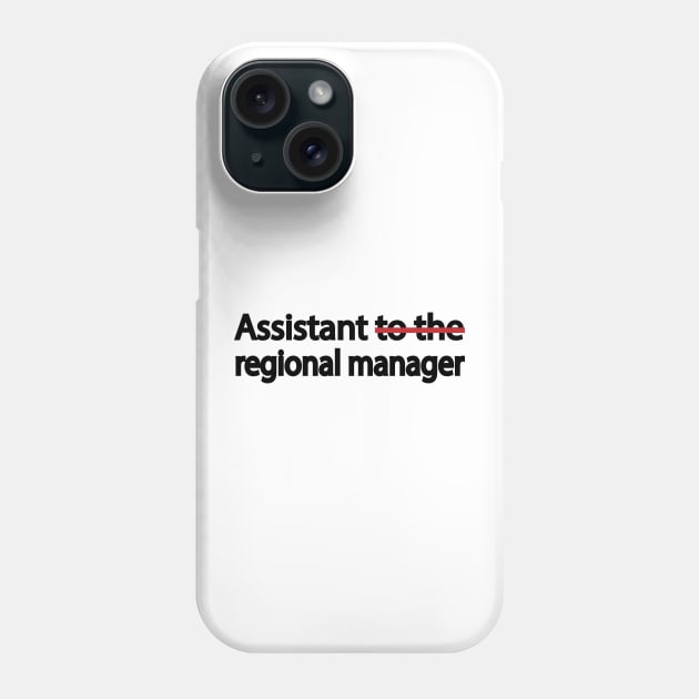 Assistant to the Regional Manager Phone Case by DinaShalash