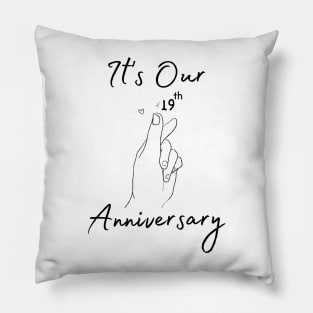 It's Our Nineteenth Anniversary Pillow