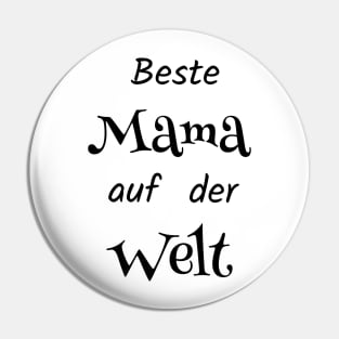Best mom in the world Pin
