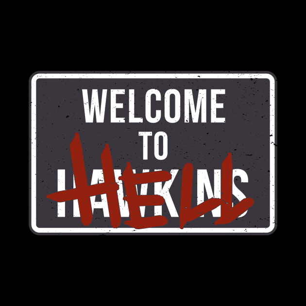 Welcome to H̶a̶w̶k̶i̶n̶s̶ Hell by sbldesigns