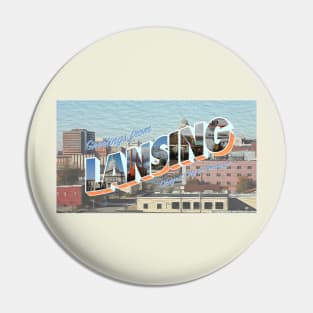 Postcard Greetings from Lansing, Michigan! Pin