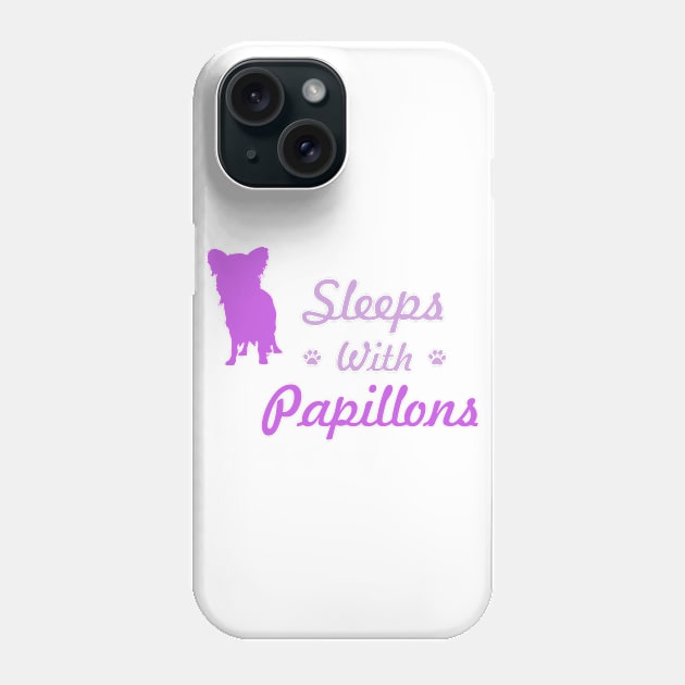 Sleeps With Papillons Phone Case by veerkun