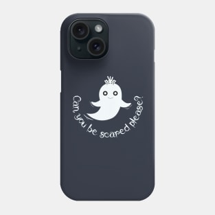 Cute Halloween Ghost. Can you be scared please ? Phone Case