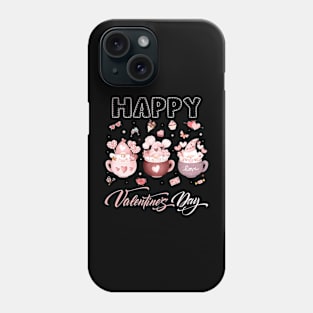 Cup Of Tea Happy Valentine's Day Phone Case