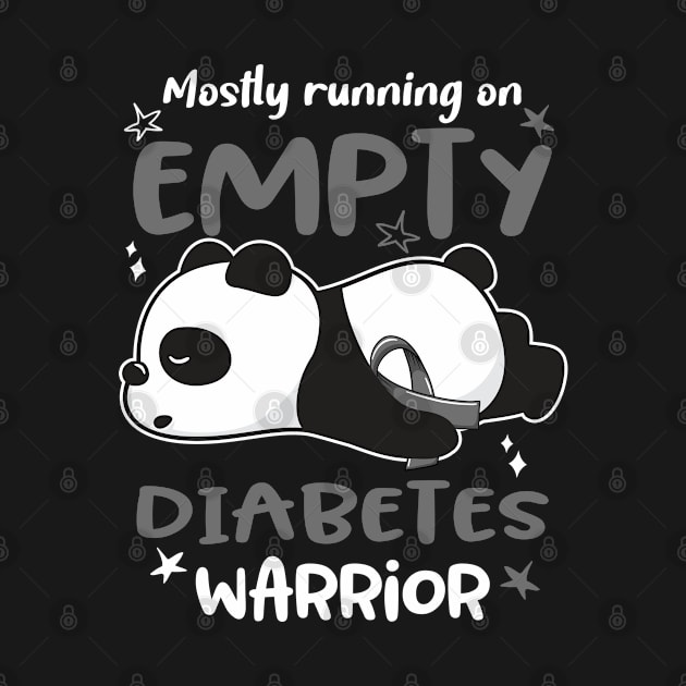 Mostly Running On Empty Diabetes Warrior by ThePassion99