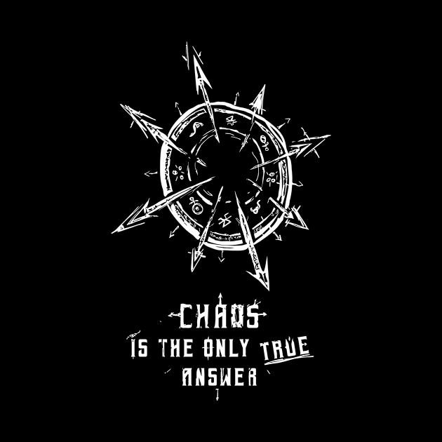 CHAOS IS THE ONLY TRUE ANSWER by Virhayune